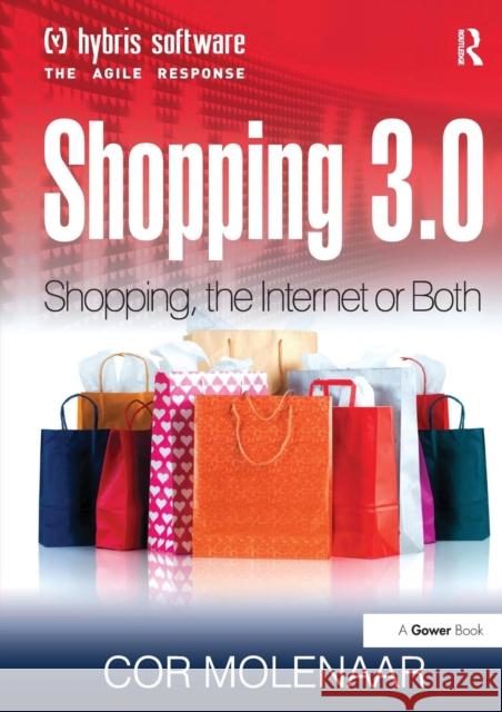 Shopping 3.0: Shopping Cor Molenaar 9781138255944 Routledge - książka