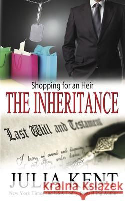 Shopping for an Heir Julia Kent 9781682307366 Everafter Romance - książka