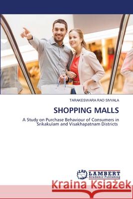 Shopping Malls Tarakeswara Rao Sivvala 9786202809146 LAP Lambert Academic Publishing - książka