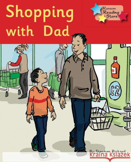 Shopping with Dad Rickard Stephen 9781781277997 Ransom Publishing - książka