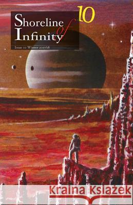 Shoreline of Infinity 10: Science Fiction Magazine Noel Chidwick 9781999700249 New Curiosity Shop - książka