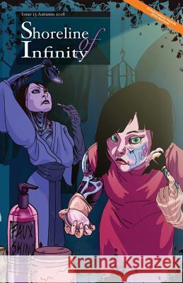 Shoreline of Infinity 13: Science Fiction Magazine Noel Chidwick Premee Mohamed Rachel Armstrong 9781999700287 New Curiosity Shop - książka