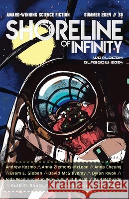 Shoreline of Infinity 38: Science Fiction Magazine Noel Chidwick 9781739535926 Shoreline of Infinity Publications - książka