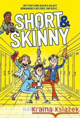 Short & Skinny Mark Tatulli 9780316440516 Little, Brown Books for Young Readers - książka