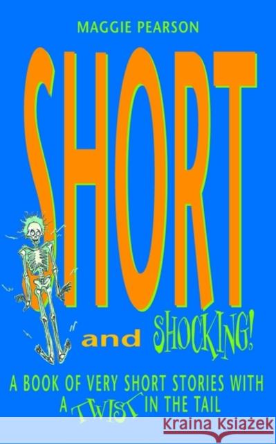 Short And Shocking! Pearson, Maggie 9780192781918 Oxford University Press - książka