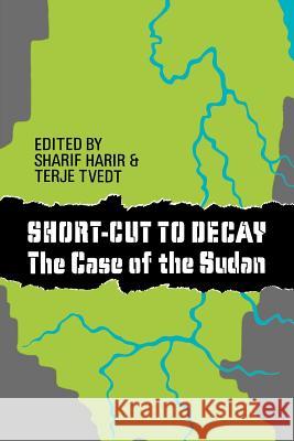 Short-Cut to Decay Harir, Sharif 9789171063465 THE NORDIC AFRICA INSTITUTE - książka