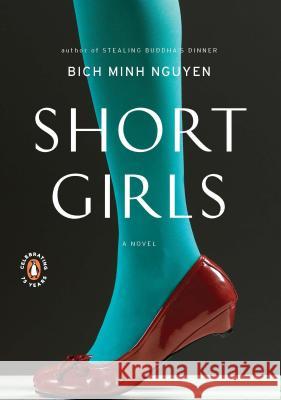 Short Girls Bich Minh Nguyen 9780143117506 Penguin Books - książka