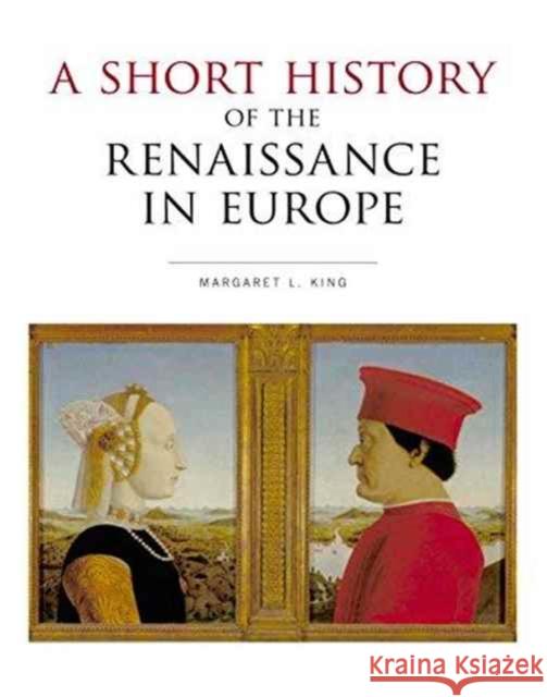Short History of the Renaissance in Europe King, Margaret L. 9781487593087 University of Toronto Press - książka