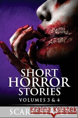 Short Horror Stories Volumes 3 & 4: Scary Ghosts, Monsters, Demons, and Hauntings Ron Ripley Sara Clancy Rowan Rook 9781678786229 Independently Published - książka