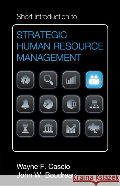 Short Introduction to Strategic Human Resource Management Wayne F Cascio 9781107608832 CAMBRIDGE UNIVERSITY PRESS - książka