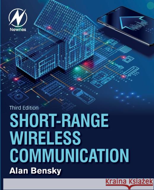 Short-Range Wireless Communication Alan Bensky 9780128154052 Newnes - książka