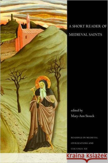 Short Reader of Medival Saints, a PB Stouck, Mary-Ann 9781442600942 Utp Higher Education - książka