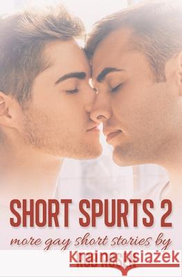 Short Spurts 2 Rob Rosen 9798778667211 Independently Published - książka