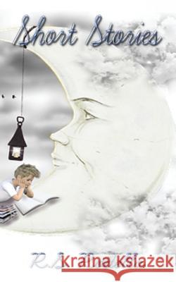 Short Stories: A collection of five entertaining short stories Rodella, R. S. 9781975711726 Createspace Independent Publishing Platform - książka