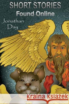 Short Stories, Found Online Jonathan Day 9781906442354 Dodo Books - książka