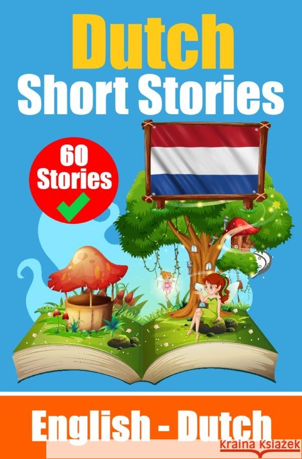 Short Stories in Dutch | English and Dutch Stories Side by Side de Haan, Auke 9783758428135 epubli - książka