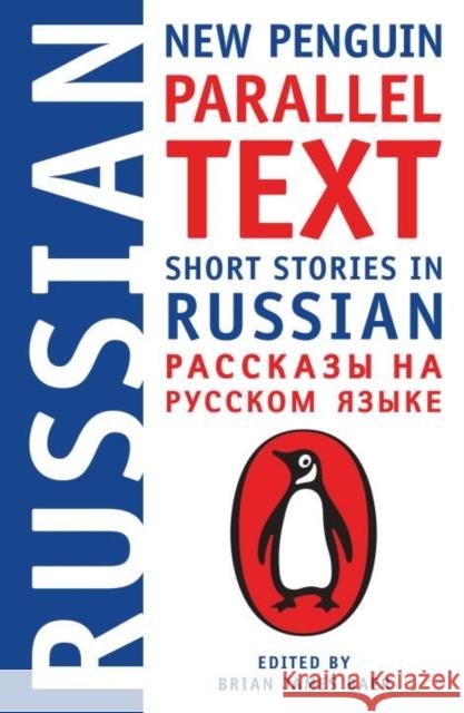 Short Stories in Russian: New Penguin Parallel Text  9780143118343 Penguin Putnam Inc - książka