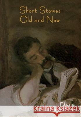 Short Stories Old and New C. Alphonso Smith 9781647997021 Bibliotech Press - książka