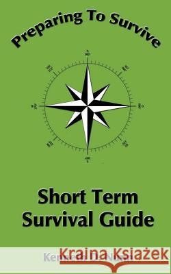 Short Term Survival Guide MR Kenneth D. Nunn Michael D. Bordo Roberto Cortes-Conde 9781480230057 Cambridge University Press - książka