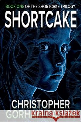 Shortcake Christopher Calvin 9781967412037 Christopher Gorham Calvin - książka