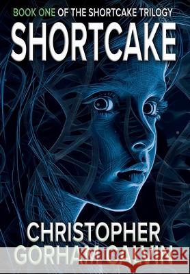 Shortcake Christopher Calvin 9781967412044 Christopher Gorham Calvin - książka