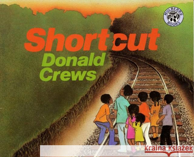 Shortcut Donald Crews Donald Crews 9780688064365 Greenwillow Books - książka