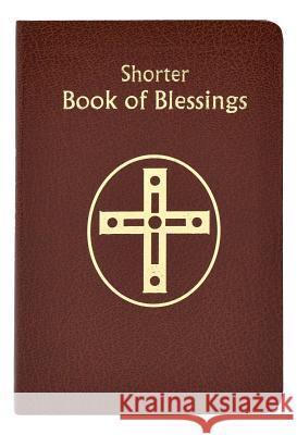 Shorter Book of Blessings Catholic Book Publishing Co 9780899425658 Catholic Book Publishing Company - książka