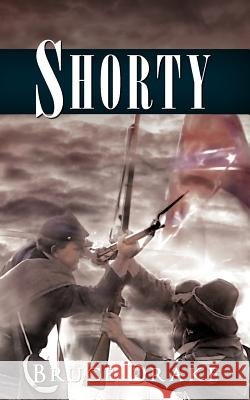 Shorty Bruce Drake 9781452070896 Authorhouse - książka