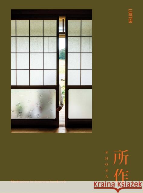 Shosa: Meditation in Japanese Handwork Ringo Gomez-Jorge 9789460583803 Luster Publishing - książka