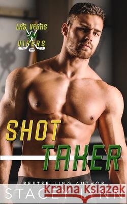 Shot Taker Stacey Lynn 9798985371062 Slbooks - książka
