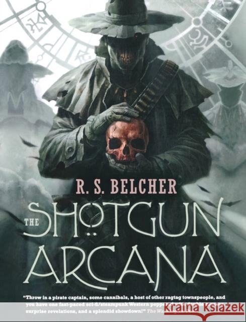 Shotgun Arcana Belcher, R. S. 9780765374592 Tor Books - książka