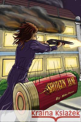 Shotgun Jane Michael Persin 9781329243675 Lulu.com - książka