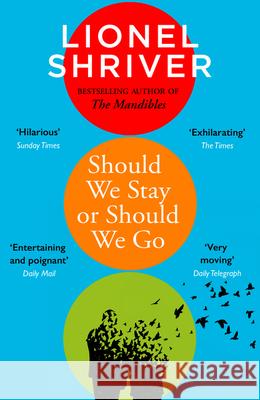 Should We Stay or Should We Go Lionel Shriver 9780008458607 HarperCollins Publishers - książka