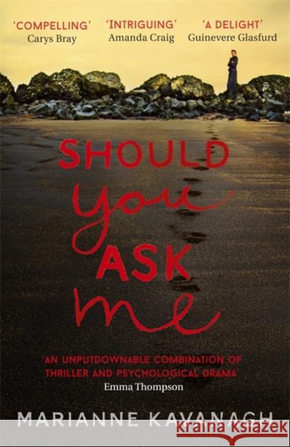 Should You Ask Me Marianne Kavanagh 9781473639362 Hodder & Stoughton - książka