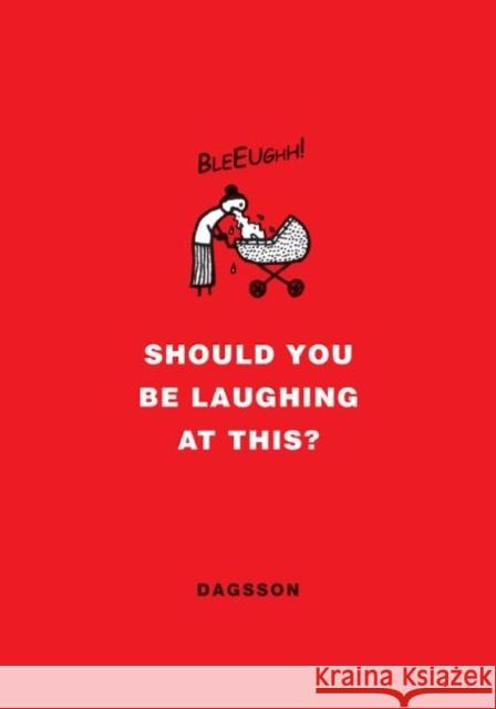 Should You Be Laughing at This? Hugleikur Dagsson 9780061284892 Harper - książka