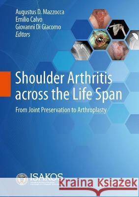 Shoulder Arthritis across the Life Span  9783031332975 Springer International Publishing - książka