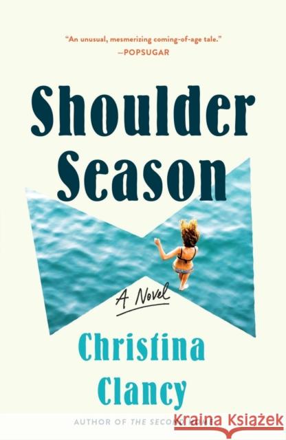 Shoulder Season Christina Clancy 9781250761507 St. Martin's Griffin - książka