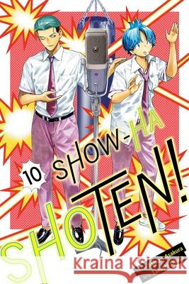 Show-Ha Shoten!, Vol. 10 Akinari Asakura Takeshi Obata 9781974762477 Viz Media - książka