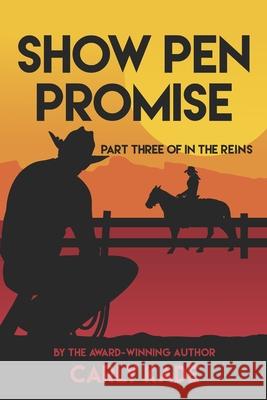 Show Pen Promise: In The Reins Equestrian Romance Series Book 3 Carly Kade 9780996887946 Carly Kade Creative - książka