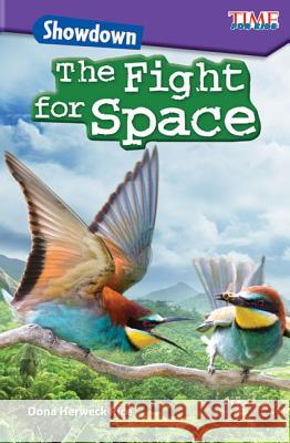 Showdown: The Fight for Space Herweck Rice, Dona 9781425849917 Teacher Created Materials - książka