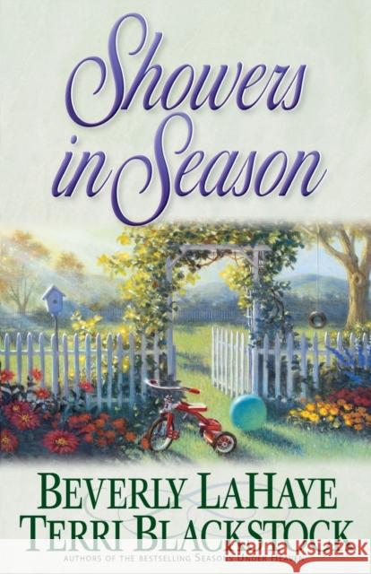 Showers in Season Beverly LaHaye Terri Blackstock Terri Blackstock 9780310242963 Zondervan Publishing Company - książka