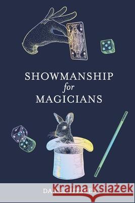 Showmanship for Magicians Dariel Fitzkee 9781953450005 Mockingbird Press - książka