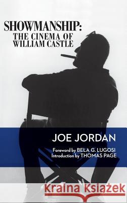 Showmanship (Hardback) Joe Jordan Bela G. Lugosi 9781593935856 BearManor Media - książka