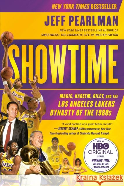Showtime: Magic, Kareem, Riley, and the Los Angeles Lakers Dynasty of the 1980s Jeff Pearlman 9781592408870 Gotham Books - książka