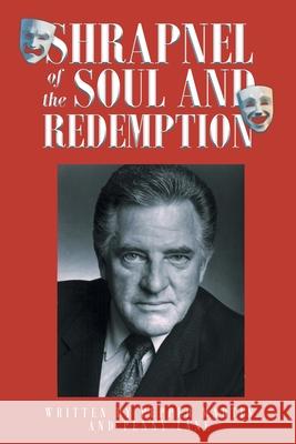 Shrapnel of the Soul and Redemption Pepper Martin Penny Lane  9781682894507 Page Publishing, Inc. - książka