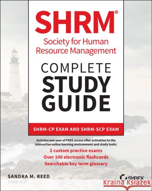 SHRM Society for Human Resource Management Complete Study Guide: SHRM-CP Exam and SHRM-SCP Exam Sandra M. Reed 9781119805489 John Wiley & Sons Inc - książka