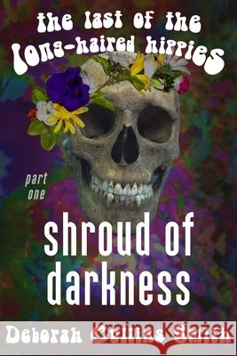 Shroud of Darkness Deborah Cullins Smith 9781075914287 Independently Published - książka