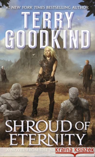 Shroud of Eternity: Sister of Darkness: The Nicci Chronicles, Volume II Terry Goodkind 9780765388254 Tor Books - książka