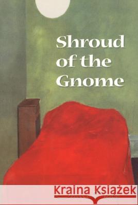 Shroud of the Gnome James Tate 9780880015622 HarperCollins Publishers - książka