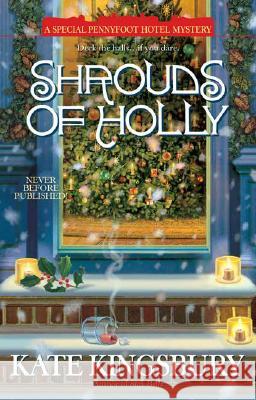 Shrouds of Holly Kate Kingsbury 9780425218495 Berkley Publishing Group - książka